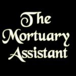 the mortuary assistant مهكرة