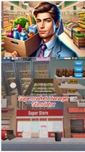تحميل Supermarket Manager Simulator مهكرة APK.2025 محاكي مدير السوبر ماركت اخر اصدار 4