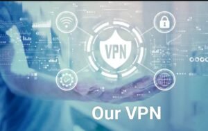 تحميل Our VPN مهكر APK.2025 اور في بي ان اخر اصدار 8