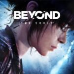 لعبة Beyond Two Souls مهكرة 