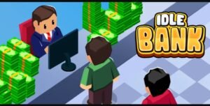 تحميل لعبة Idle Bank Tycoon مهكرة APK.2025 إمبراطورية المال اخر اصدار 1