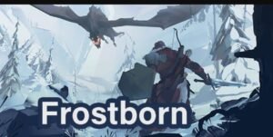 تحميل لعبة Frostborn مهكرة APK.2025 فورستورن اخر اصدار 1