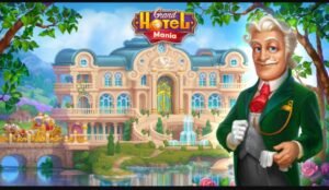 تحميل لعبة Grand Hotel Mania مهكرة APK.2025 فندق جراند هوتيل مانيا اخر اصدار 1