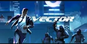 تحميل لعبة Vector مهكرة APK.2025 فيكتور اخر اصدار 2