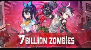 تحميل لعبة 7 Billion Zombies مهكرة APK.2025 مليارات زومبي 7 اخر اصدار 1