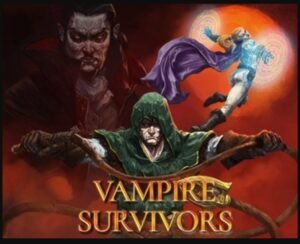 تحميل لعبة Vampire Survivors مهكرة APK.2025 الناجون من مصاصي الدماء اخر اصدار 7